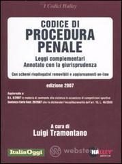 prezzi Codice di procedura penale 2007 Leggi complementari Annotato con la giurisprudenza Con schemi riepilogativi removibili e aggiornamenti on line
