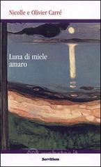 prezzi Luna di miele amaro