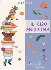 prezzi Il cibo medicina