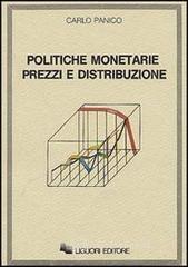 prezzi Politiche monetarie prezzi e distribuzione