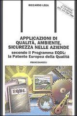 prezzi Applicazioni di qualità ambiente sicurezza nelle aziende Secondo il programma EQDL La patente europea della qualità Con CD ROM