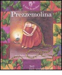 Prezzemolina. Con CD Audio
