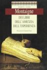 Dei libri, dell'amicizia, dell'esperienza