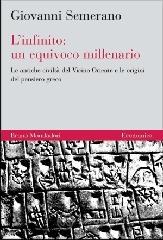 prezzi L infinito un equivoco millenario Le antiche civiltà del Vicino Oriente e le origini del pensiero greco