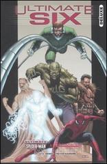 Ultimate six. Ultimate spider-man & ultimate