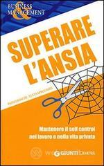 prezzi Superare lansia Mantenere il self control nel lavoro e nella vita privata