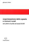 Organizzazione dello spazio e comuni rurali. San Pietro di Polla nei secoli XI-XV