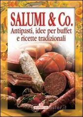 Confronta prezzi Salumi & co. antipasti, idee per buffet e ricette tradizionali