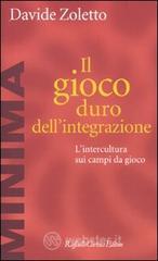 Il gioco duro dell'integrazione. L'intercultura sui campi da gioco