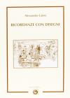 Ricordanze con disegni