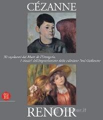 prezzi Cézanne Renoir 30 capolavori dal Musée de lOrangerie I classici dellImpressionismo dalla collezione Paul Guillaume