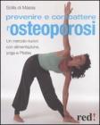 Prevenire e combattere l'osteoporosi
