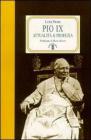 Pio IX. Attualit� e profezia
