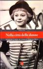 Nella citt� delle donne. Femminile e sogno nel cinema di Fellini