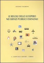Le regole dello sciopero nei servizi pubblici essenziali