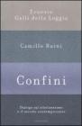 Confini. Dialogo sul cristianesimo e il mondo contemporaneo