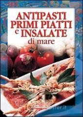 Confronta prezzi Antipasti, primi piatti e insalate di mare