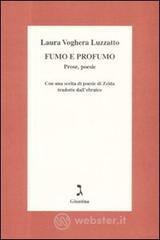 prezzi Fumo e profumo Prose poesie Con una scelta di poesie di Zelda tradotte dallebraico