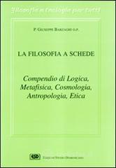 La filosofia a schede. Compendio di logica