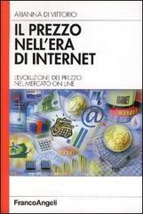 prezzi Il prezzo nellera di internet Levoluzione del prezzo nel mercato on line