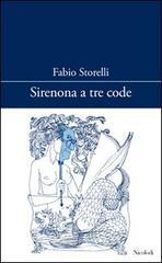 prezzi Sirenona a tre code