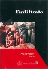 L’infiltrato di Angelo Vecchio