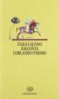 Italo Calvino racconta l'Orlando furioso. Per la Scuola media