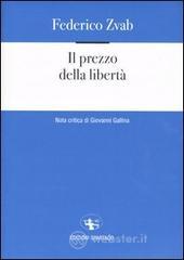 prezzi Il prezzo della libertà