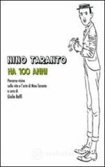 prezzi Nino Taranto ha 100 anni Percorso iconografico sulla vita e larte di Nino Taranto
