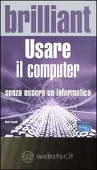 prezzi Usare il computer senza essere informatico