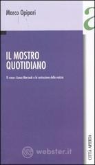 Il mostro quotidiano. Il &laquo;caso&raquo; Azouz Marzouk e la costruzione della notizia