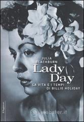 prezzi Lady Day La vita e i tempi di Billie Holiday