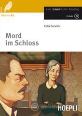 Mord im Schloss. Con espansione online. Con CD Audio