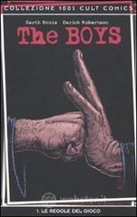 Le regole del gioco. The boys vol.1