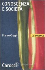 Conoscenza e societ&agrave;