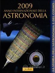prezzi La storia dellastronomia e del cosmo