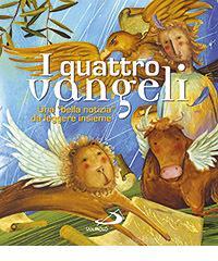 I quattro Vangeli. Una &laquo;bella notizia&raquo; da leggere insieme