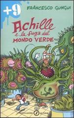 prezzi Achille e la fuga dal mondo verde