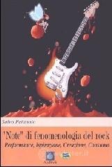prezzi «Note» di fenomenologia del rock Performance ispirazione creazione consumo