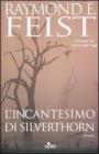 L' incantesimo di Silverthorn