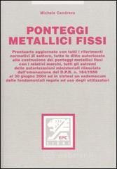 Confronta prezzi Ponteggi metallicci fissi