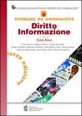 Studiare da giornalista. Diritto informazione