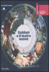 prezzi La Biennale di Venezia 39º Festival internazionale di teatro Goldoni e il teatro nuovo Catalogo della mostra Venezia 18 29 luglio 2007