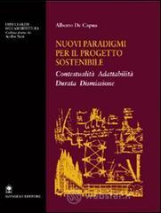 prezzi Nuovi paradigmi per il progetto sostenibile Contestualità adattabilità durata dismissione