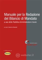 Manuale per la redazione del bilancio di mandato a uso della pubblica amministrazione locale. CD-ROM