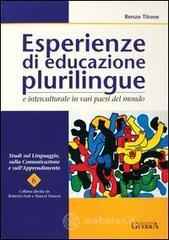 prezzi Esperienze di educazione plurilingue e interculturale in vari paesi del mondo