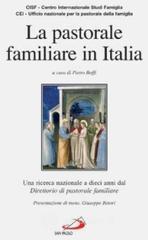 prezzi La pastorale familiare in Italia Una ricerca nazionale a dieci anni del direttorio di pastorale familiare