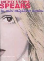 prezzi La mia migliore amica