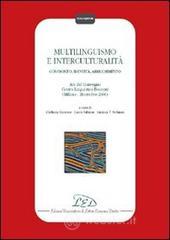 prezzi Multilinguismo e interculturalità Confronto identità arricchimento Atti del Convegno Centro linguistico Bocconi Milano 20 ottobre 2000