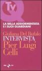 La bella addormentata e i suoi guardiani